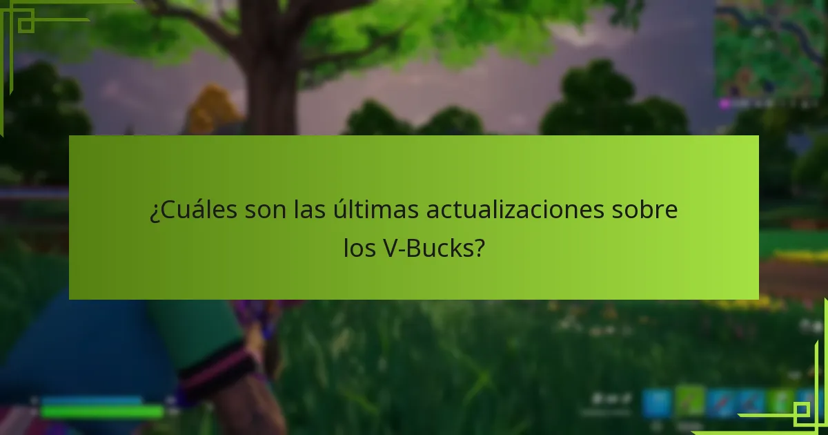 ¿Qué debo saber sobre la compra de V-Bucks?