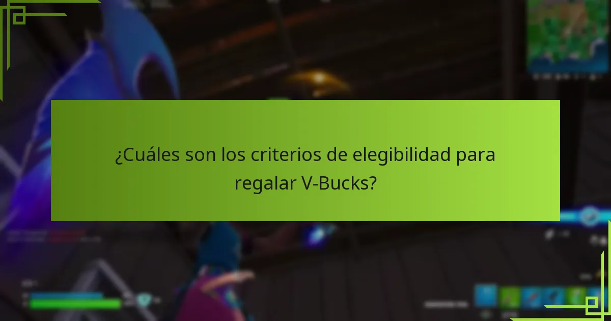 ¿Cuáles son los riesgos y limitaciones de regalar V-Bucks?