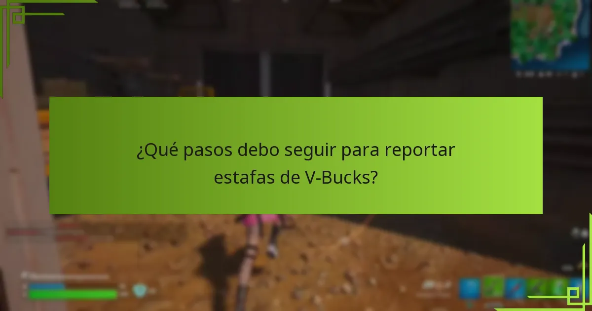 ¿Qué recursos pueden ayudarme a mantenerme informado sobre las estafas de V-Bucks?
